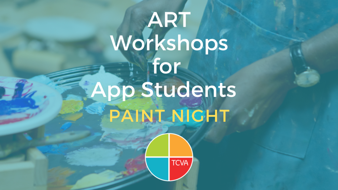 Workshop: Paint Night for App Students